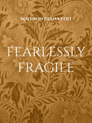 cover image of fearlessly fragile